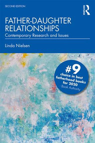Father-Daughter Relationships (Contemporary Research and Issues) - 9780367232870 by Linda Nielsen, 9780367232870