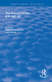 The French Fabliau B.N. MS. 837 - 9780367139759 by Raymond Eichmann, John DuVal, 9780367139759