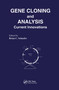 Gene Cloning and Analysis (Current Innovations) by B.C. Schaefer, 9781898486114