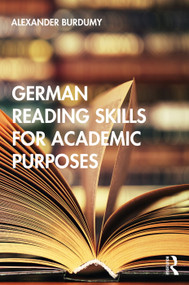 German Reading Skills for Academic Purposes - 9780367186630 by Alexander Burdumy, 9780367186630