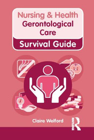 Gerontological Care by Claire Welford, 9780273773689