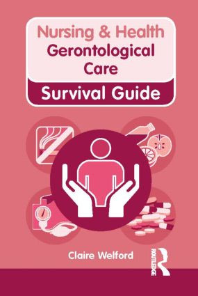 Gerontological Care by Claire Welford, 9780273773689