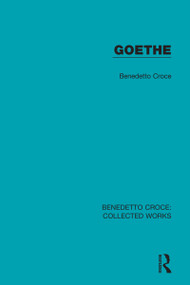 Goethe - 9780367144296 by Benedetto Croce, Emily Anderson, 9780367144296