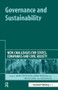 Governance and Sustainability (New Challenges for States, Companies and Civil Society) by Ulrich Petschow, James Rosenau, Ernst Ulrich von Weizsäcker, 9781874719793