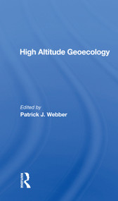 High Altitude Geoecology - 9780367171056 by Patrick J. Webber, 9780367171056
