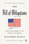 The Bill of Obligations (The Ten Habits of Good Citizens) - 9780525560678 by Richard Haass, 9780525560678