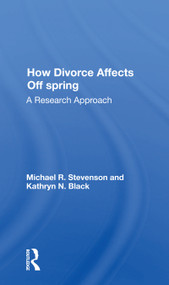 How Divorce Affects Offspring (A Research Approach) - 9780367158361 by Michael R. Stevenson, 9780367158361