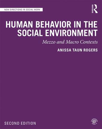Human Behavior in the Social Environment (Mezzo and Macro Contexts) - 9780367244835 by Anissa Rogers, 9780367244835