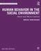 Human Behavior in the Social Environment (Mezzo and Macro Contexts) - 9780367244835 by Anissa Rogers, 9780367244835