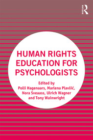Human Rights Education for Psychologists - 9780367222963 by Polli Hagenaars, Marlena Plavšić, Nora Sveaass, Ulrich Wagner, Tony Wainwright, 9780367222963