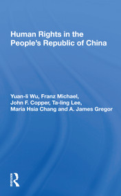 Human Rights in the People's Republic of China - 9780367164003 by Yuan-li Wu, 9780367164003