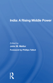 India: A Rising Middle Power - 9780367168056 by John W. Mellor, 9780367168056
