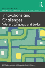 Innovations and Challenges: Women, Language and Sexism - 9780367133726 by Carmen Rosa Caldas-Coulthard, 9780367133726