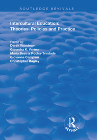 Intercultural Education (Theories, Policies and Practices) - 9780367109486 by Derek Woodrow, Gajendra K. Verma, Maria Beatriz Rocha-Trindade, Giovanna Campani, Christopher Bagley, 9780367109486