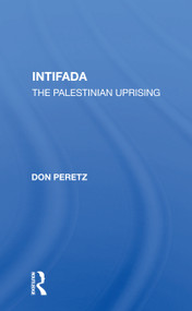 Intifada (The Palestinian Uprising) - 9780367153496 by Don Peretz, 9780367153496