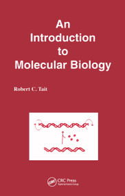 An Introduction to Molecular Biology by R.C. Tait, 9781898486091