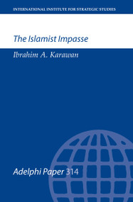 The Islamist Impasse by Ibrahim Karawan, 9780198294191