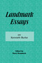 Landmark Essays on Kenneth Burke (Volume 2) by Barry Brummett, 9781880393055