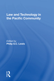 Law And Technology In The Pacific Community - 9780367158972 by Philip S.C. Lewis, 9780367158972