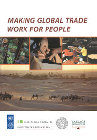 Making Global Trade Work for People by Kamal Malhotra, 9781853839818
