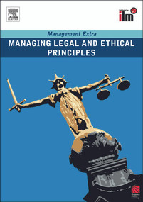 Managing Legal and Ethical Principles (Revised Edition) by Elearn, 9780080557410