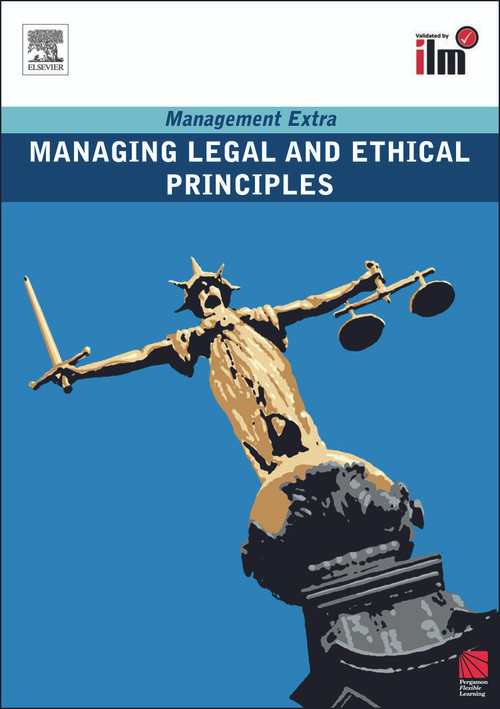 Managing Legal and Ethical Principles Revised Edition by Elearn, 9780080557410