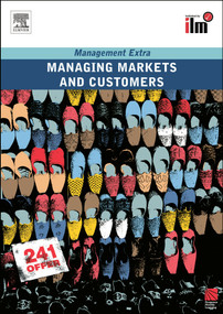 Managing Markets and Customers (Revised Edition) by Elearn, 9780080557397