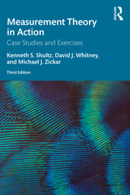 Measurement Theory in Action (Case Studies and Exercises) - 9780367192181 by Kenneth S Shultz, David Whitney, Michael J Zickar, 9780367192181