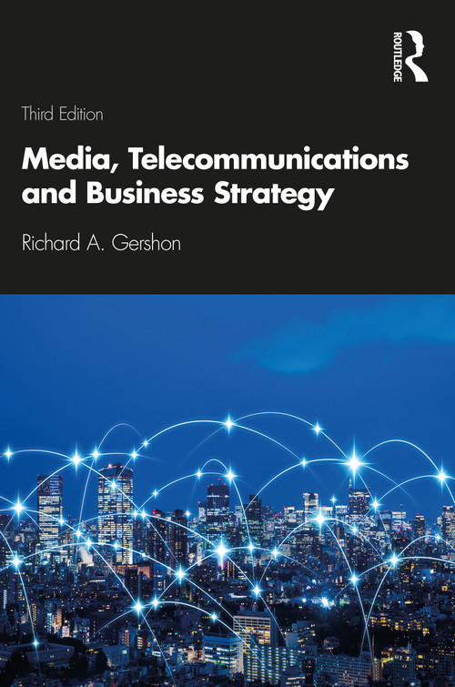 Media, Telecommunications and Business Strategy - 9780367249038 by Richard A. Gershon, 9780367249038