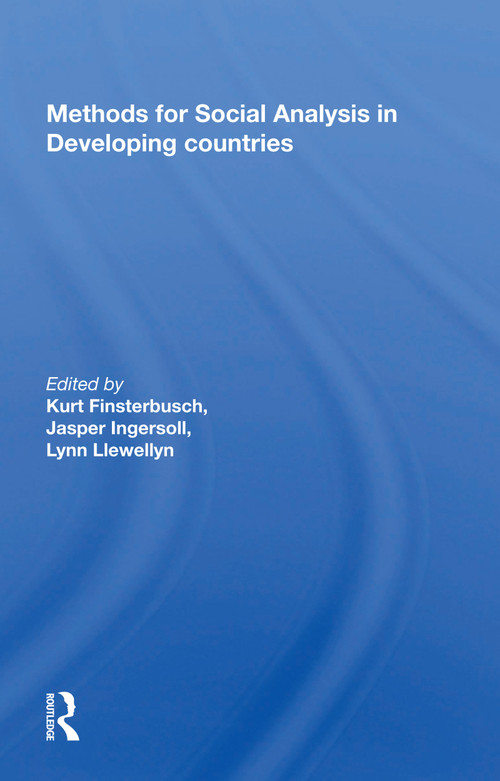 Methods For Social Analysis In Developing Countries - 9780367163242 by Kurt Finsterbusch, 9780367163242