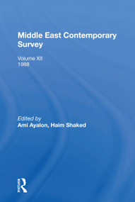 Middle East Contemporary Survey (Volume XII: 1988) - 9780367153656 by Ami Ayalon, 9780367153656