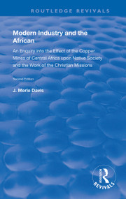 Modern Industry and the African - 9780367112523 by J. Merle Davis, 9780367112523