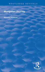 Mongolian Journey - 9780367151775 by Henning Haslund, 9780367151775