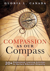 Compassion as Our Compass by Gloria L. Canada, 9781958590270