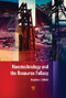 Nanotechnology and the Resource Fallacy by Stephen Gillett, 9789814303873
