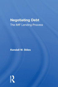 Negotiating Debt (The Imf Lending Process) - 9780367165987 by Kendall W. Stiles, 9780367165987