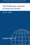 Non-Proliferation Incentives for Russia and Ukraine by John C Baker, 9780198293712