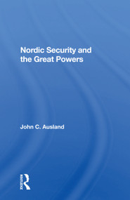 Nordic Security And The Great Powers - 9780367158651 by John C. Ausland, 9780367158651