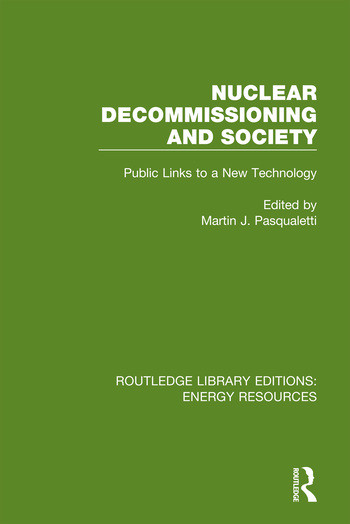 Nuclear Decommissioning and Society (Public Links to a New Technology) - 9780367231569 by Martin J. Pasqualetti, 9780367231569