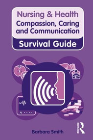Compassion, Caring and Communication by Barbara Smith, 9780273728672