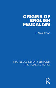 Origins of English Feudalism - 9780367209346 by R. Allen Brown, 9780367209346