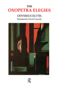 Oxopetra Elegies by Odysseas Elytes, David Connolly, 9783718658718