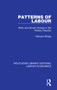Patterns of Labour (Work and Social Change in the Pottery Industry) - 9780367026295 by Richard Whipp, 9780367026295