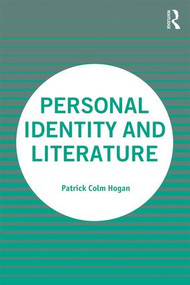Personal Identity and Literature - 9780367210687 by Patrick Colm Hogan, 9780367210687