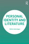 Personal Identity and Literature - 9780367210687 by Patrick Colm Hogan, 9780367210687