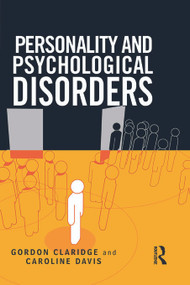 Personality and Psychological Disorders by Gordon Claridge, Caroline Davis, 9780340807156