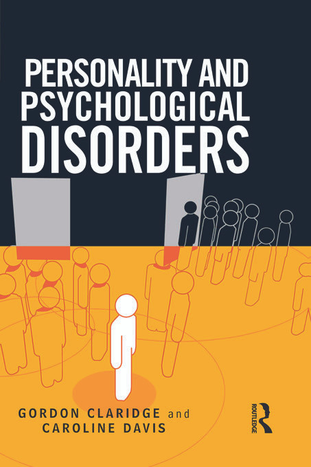 Personality and Psychological Disorders by Gordon Claridge, Caroline Davis, 9780340807156