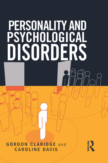 Personality and Psychological Disorders by Gordon Claridge, Caroline Davis, 9780340807156