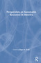 Perspectives on Sustainable Resources in America by Roger A. Sedjo, 9781933115627
