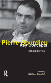Pierre Bourdieu (Key Concepts) - 9781844655298 by Michael Grenfell, 9781844655298